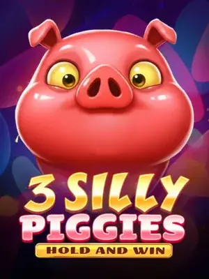 Three Silly Piggies Hold and Win — pokie